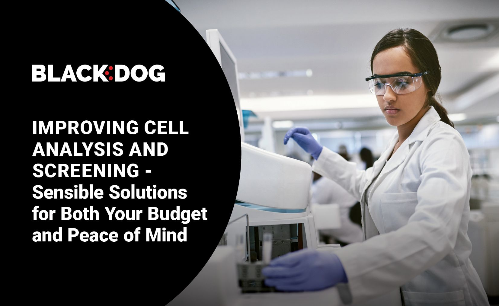 Performance is paramount when it comes to cell analysis and screening labs.