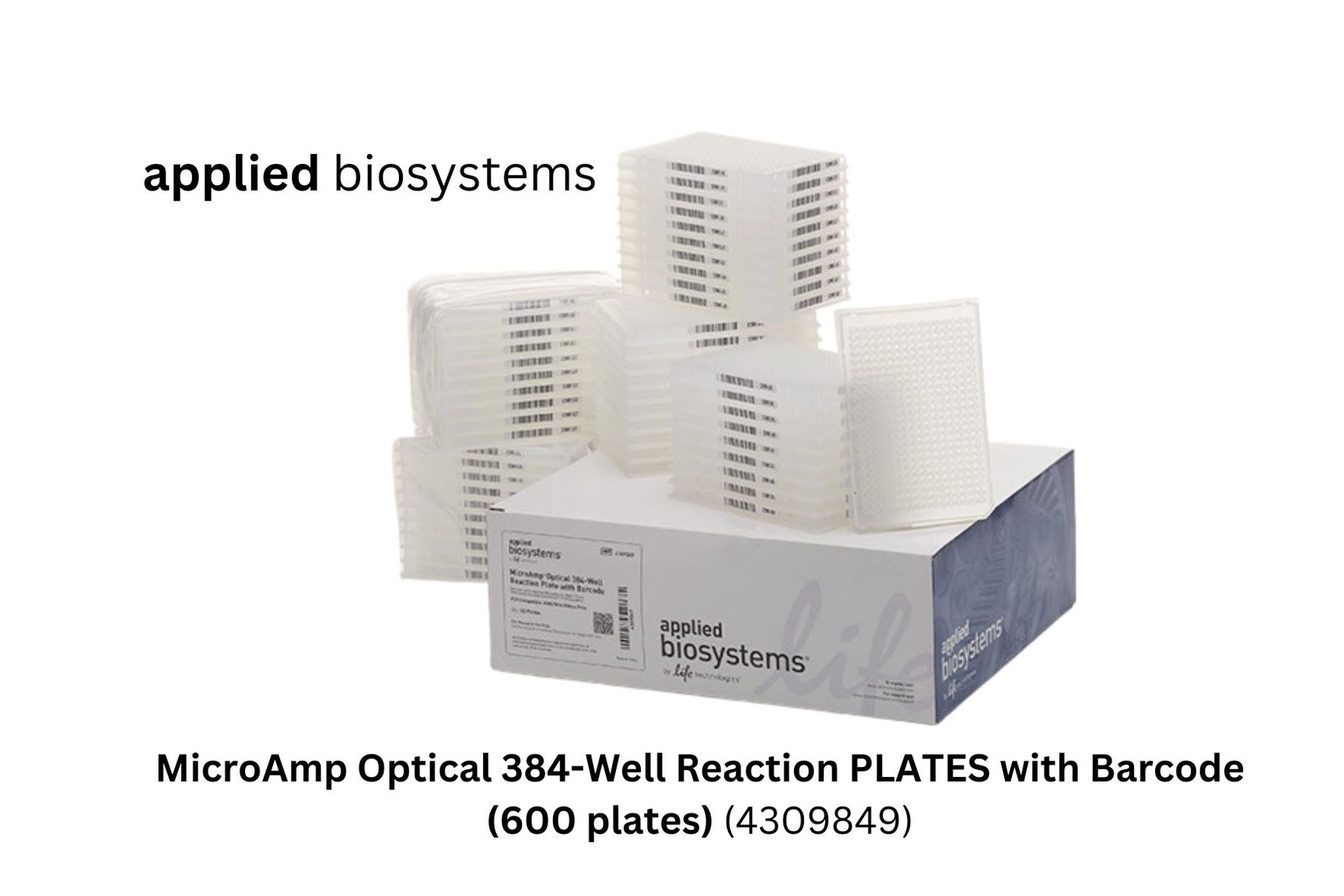 600 x Applied MicroAmp Optical 384-Well Reaction Plates with Barcode (4309849)