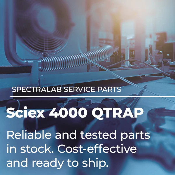 Sciex QTRAP/ API 4000 LC-MS/MS Parts and Repair