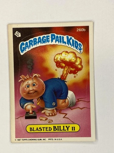 Garbage Pail Kids Blasted Billy II 260b Trading Ca