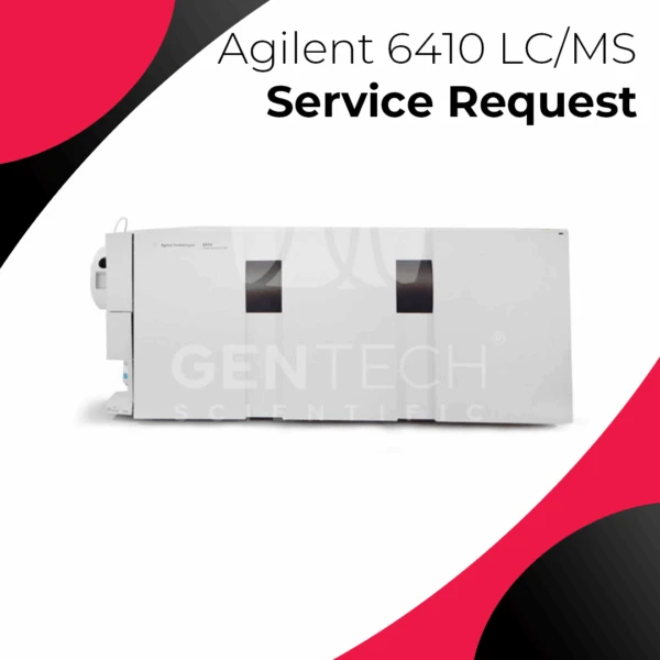 Agilent 6410 LC/MS System: Service Request