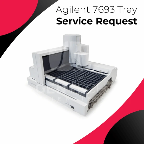 Agilent 7693 Tray: Service Request