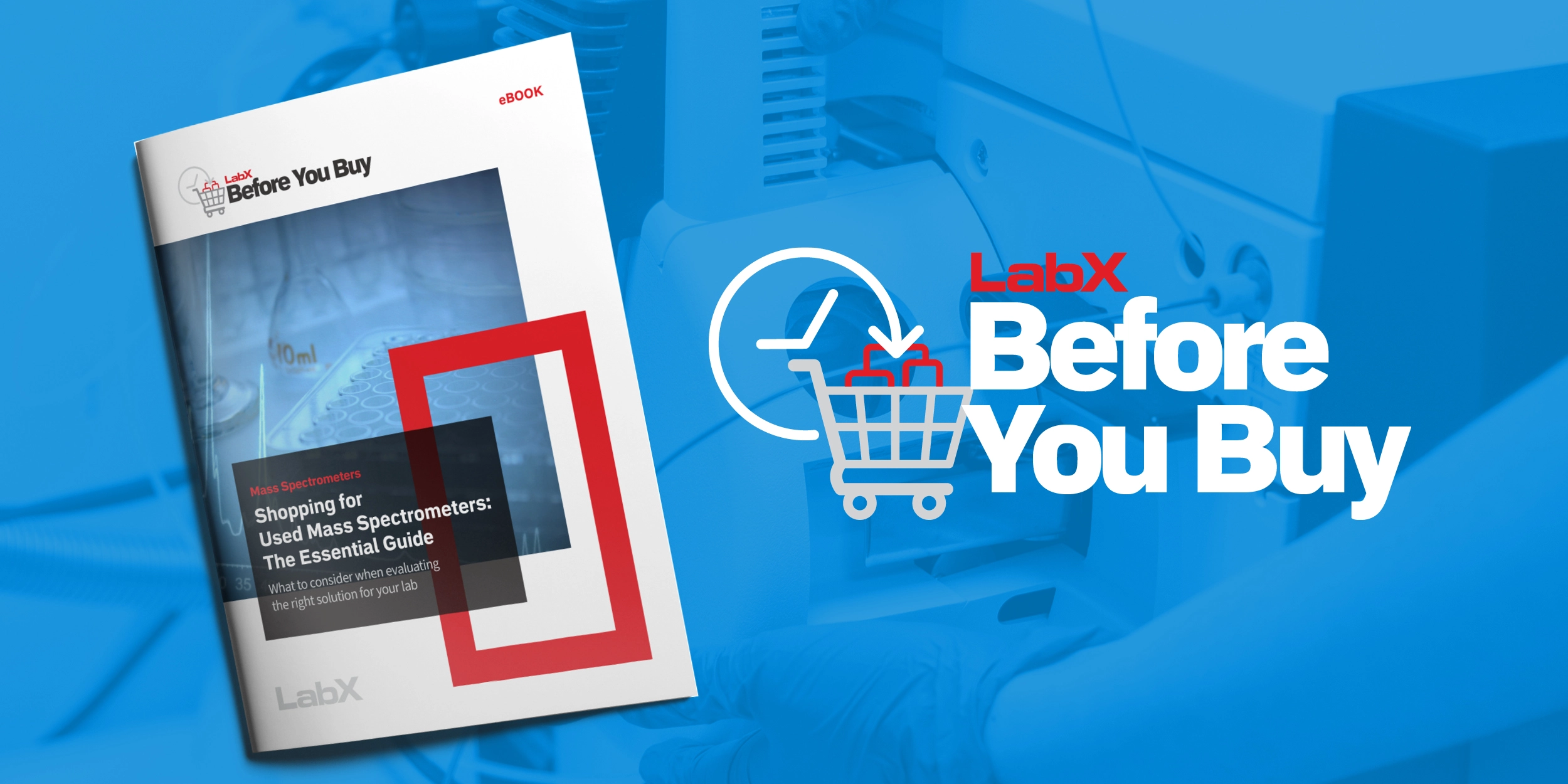 Used Mass Spectrometers: The Essential Guide