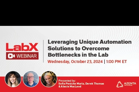 Leveraging Unique Automation Solutions to Overcome Bottlenecks in the Lab Webinar